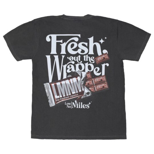 Fresh Out The Wrapper T-Shirt