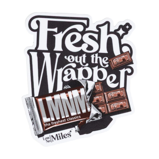 Fresh Out The Wrapper Sticker